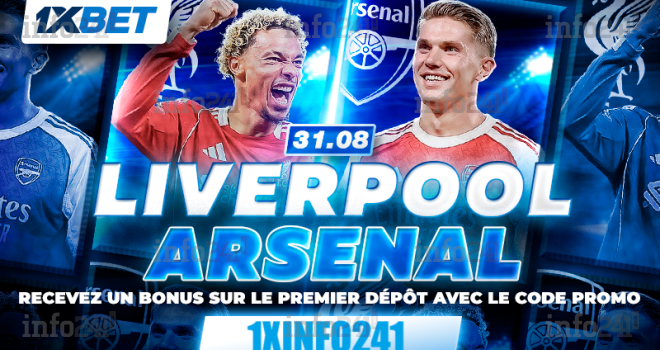 Liverpool vs Arsenal : termine l’été en beauté !